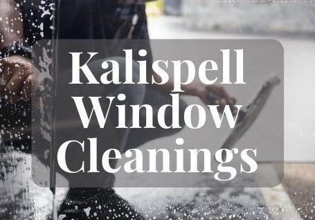 Kalispell Window Cleanings