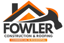 Fowler Construction and Roofing